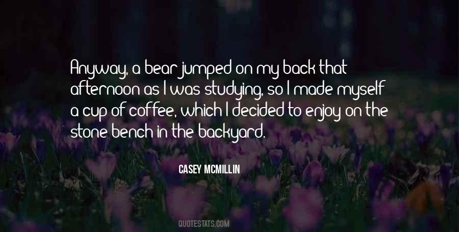 Quotes About A Cup Of Coffee #1243276