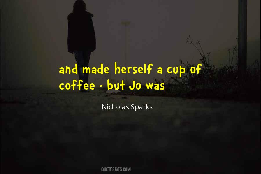 Quotes About A Cup Of Coffee #386263