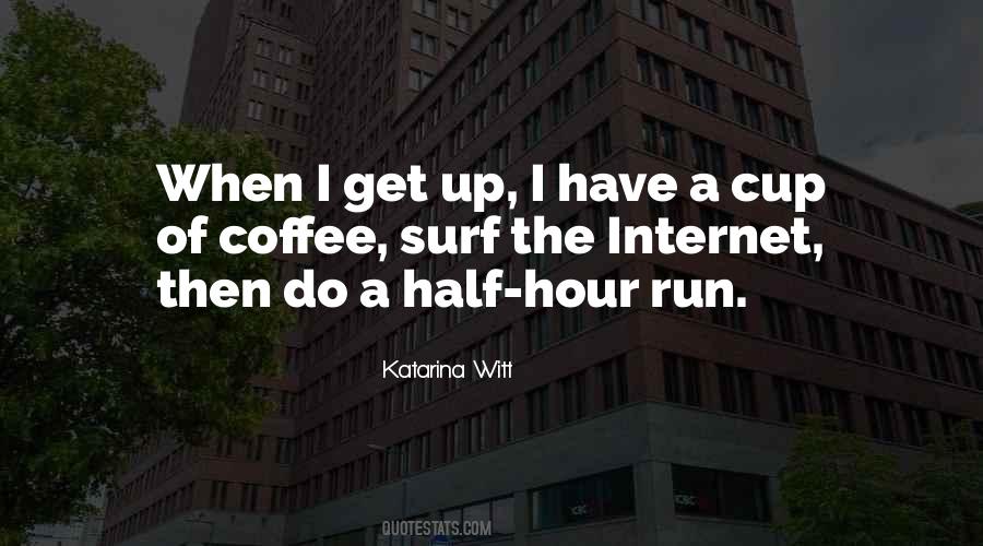 Quotes About A Cup Of Coffee #715018