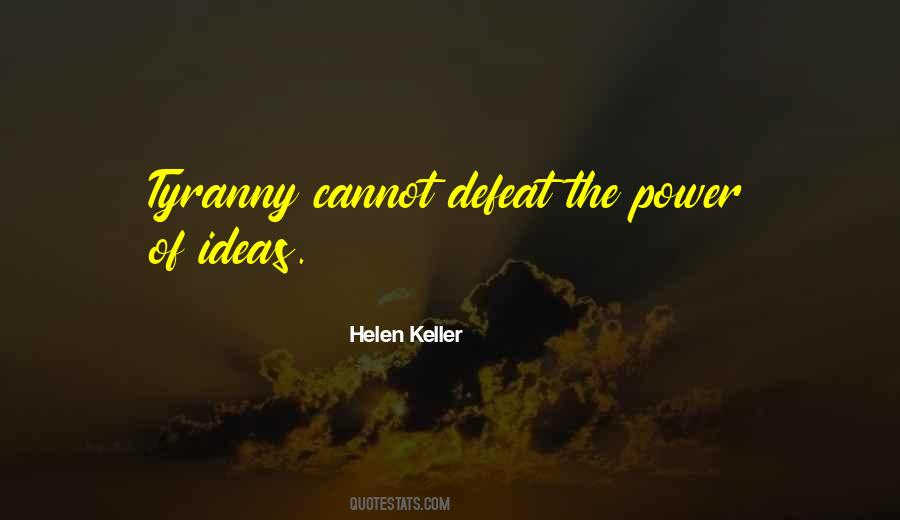 Quotes About Power Of Ideas #215795