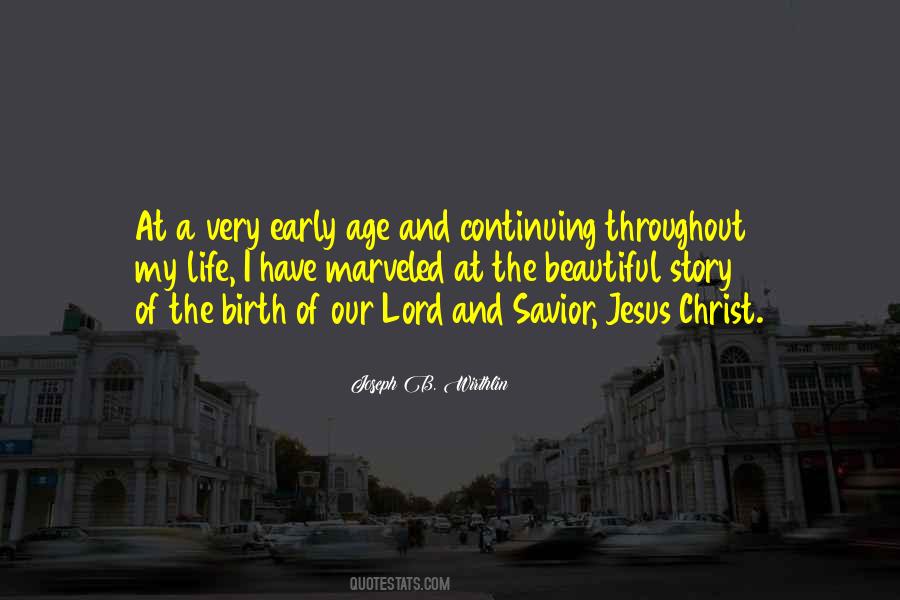 Quotes About The Savior's Birth #1525386