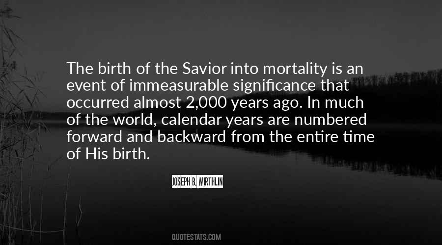 Quotes About The Savior's Birth #296813