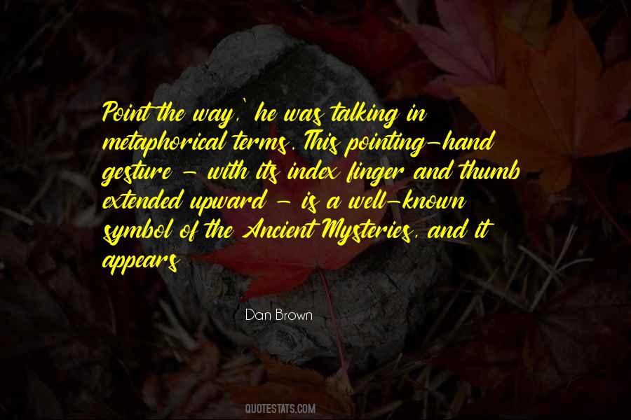 Point The Way Quotes #1242482