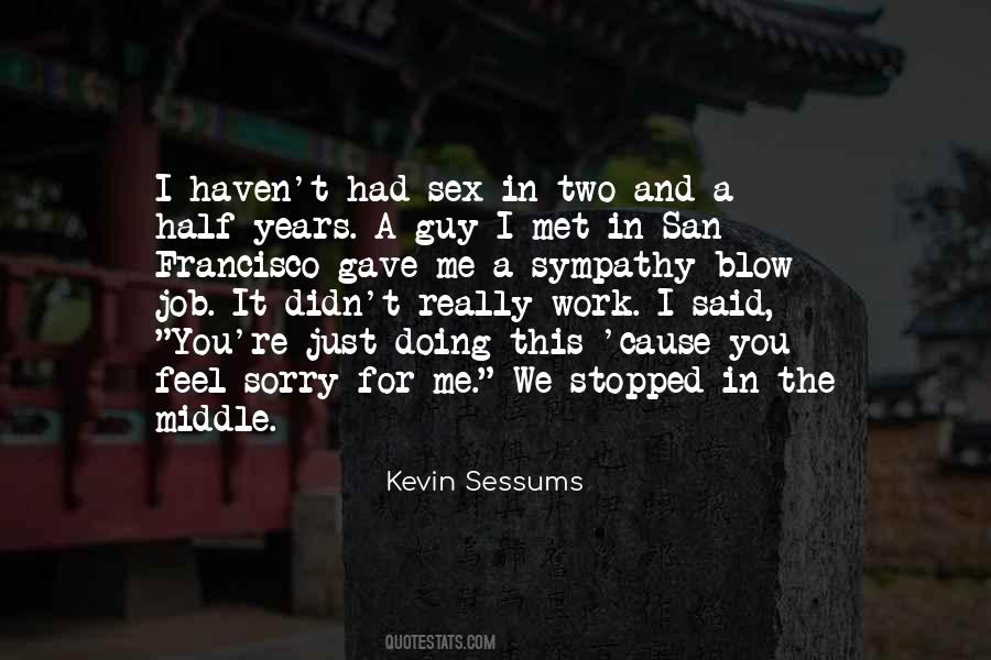 Feel Sympathy Quotes #1424900