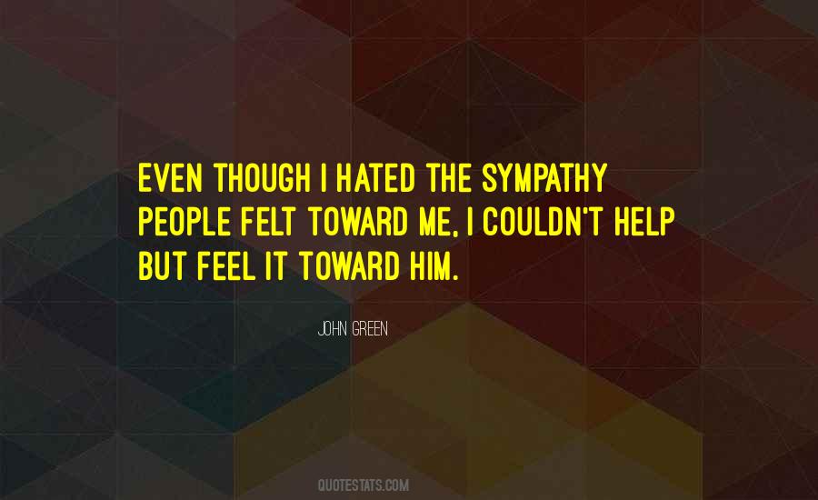 Feel Sympathy Quotes #1693949
