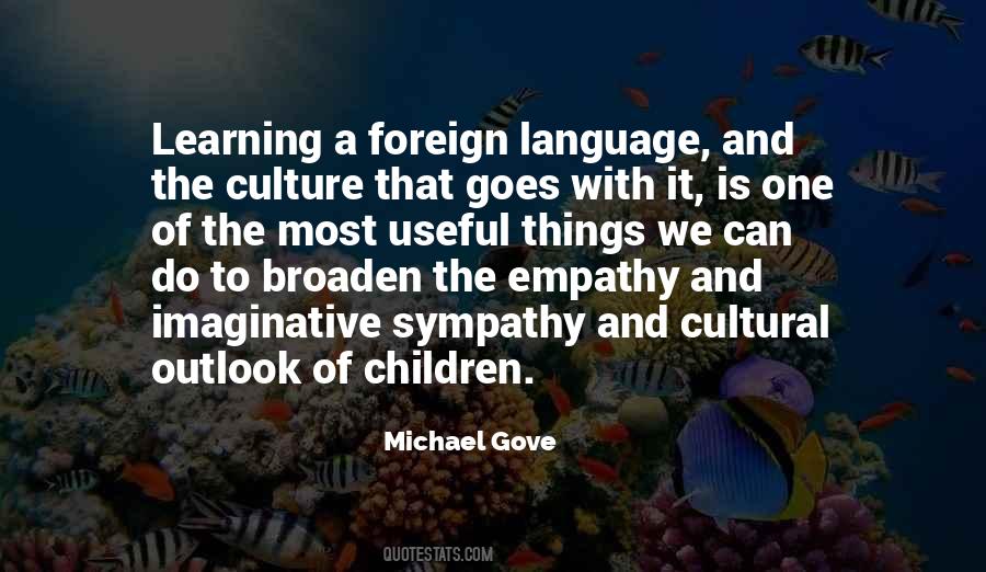 Quotes About Foreign Culture #520838