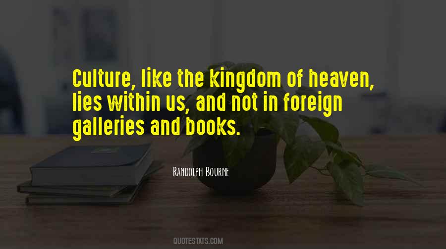 Quotes About Foreign Culture #724069