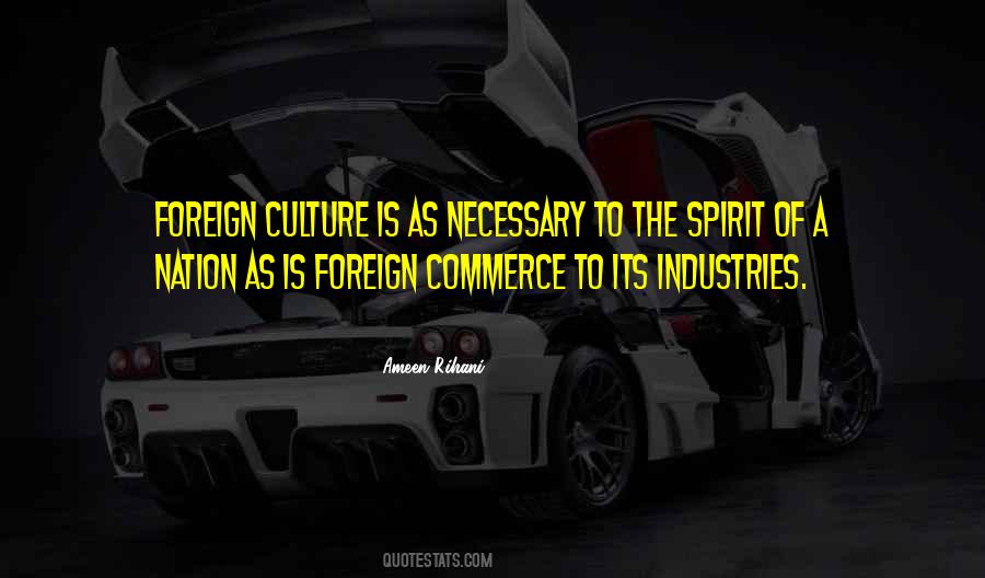 Quotes About Foreign Culture #973799