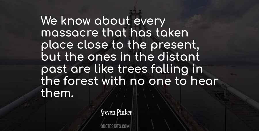 In The Forest Quotes #1673141