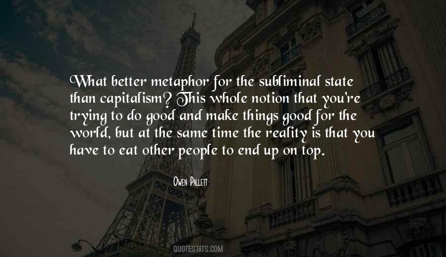 People That Make You Better Quotes #1843205