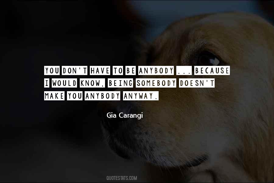 Quotes About Gia #378419