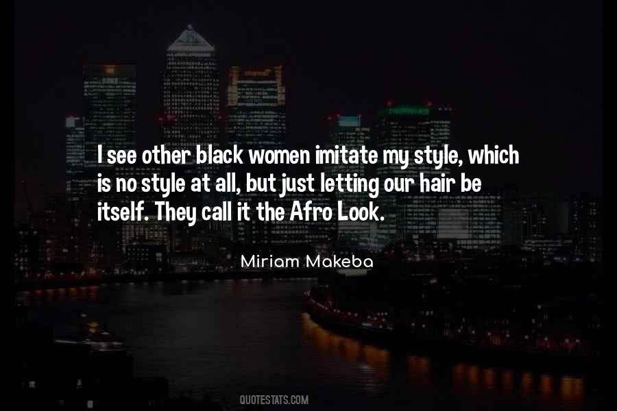 Quotes About Black Women's Hair #396141