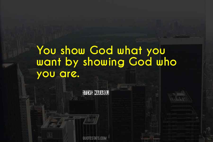 Quotes About God Showing Up #153541