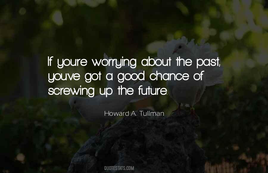 Quotes About Screwing Things Up #69760