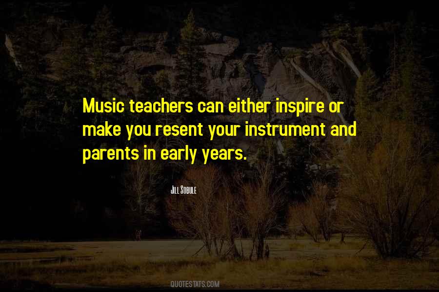 Quotes About Music Teachers #309322