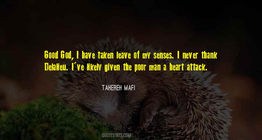 God Good Heart Quotes #1780172