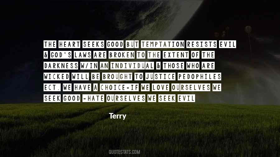 God Good Heart Quotes #386139