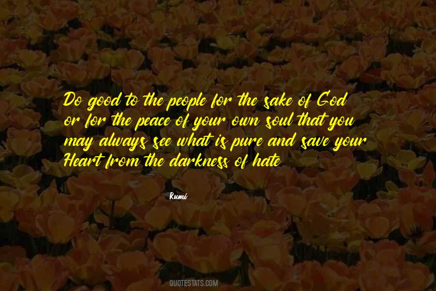 God Good Heart Quotes #540442