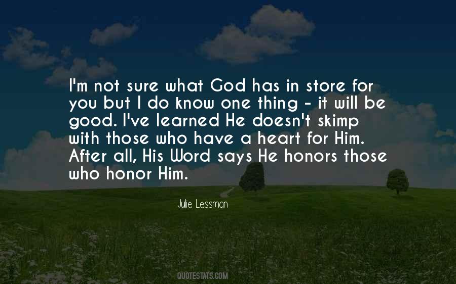 God Good Heart Quotes #670355