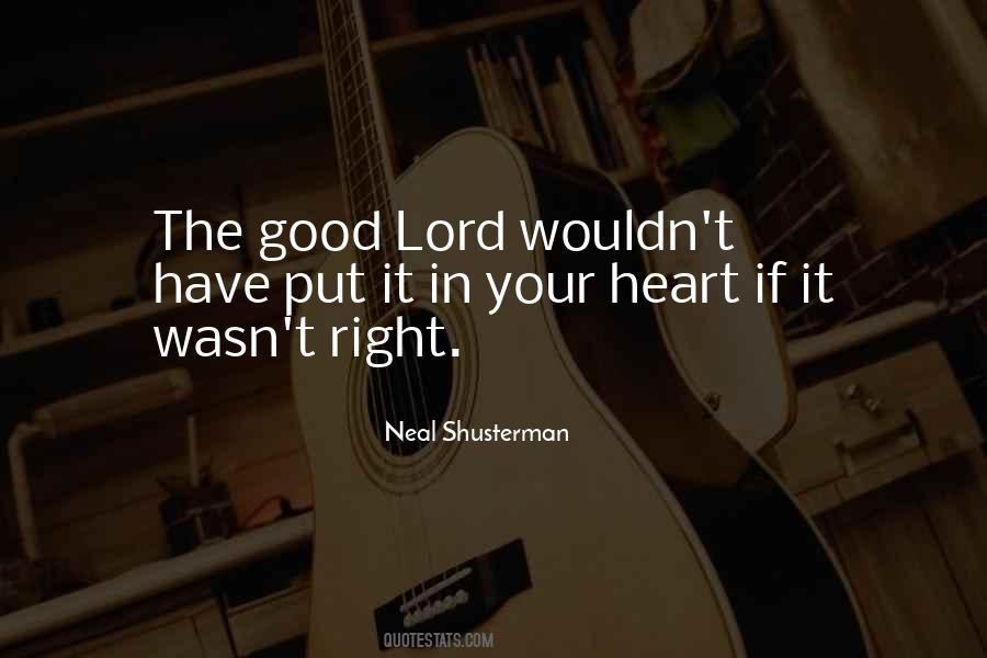 God Good Heart Quotes #719489