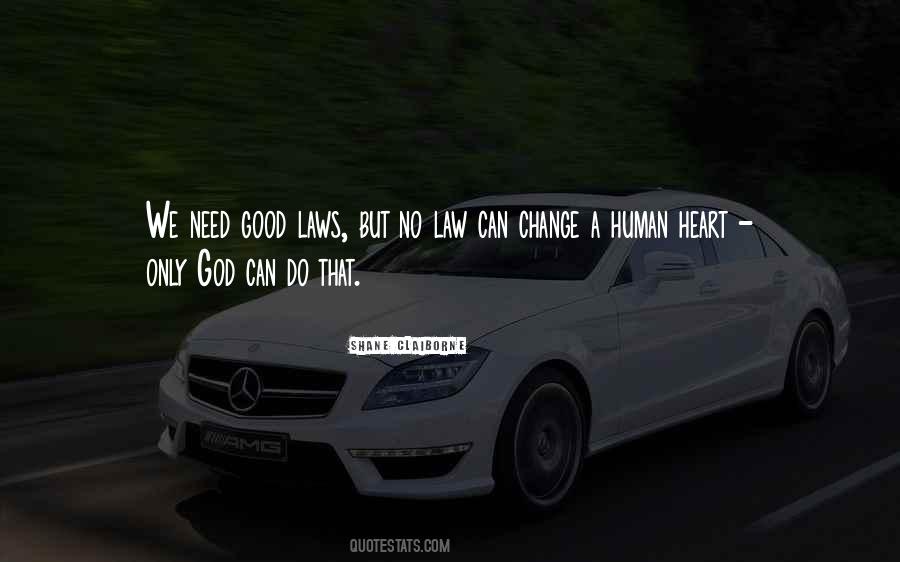 God Good Heart Quotes #822231