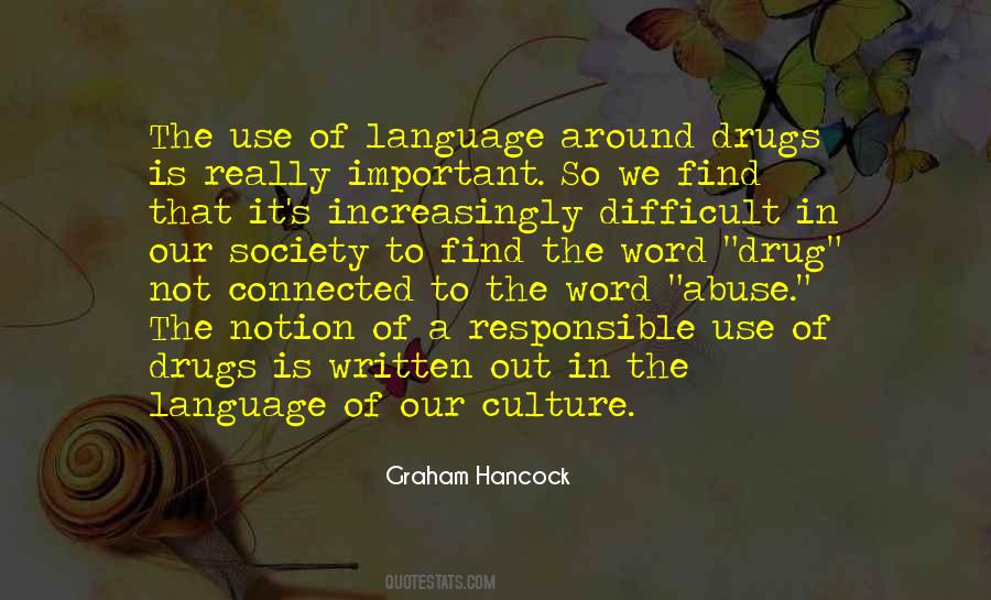 Quotes About Use Of Drugs #145260