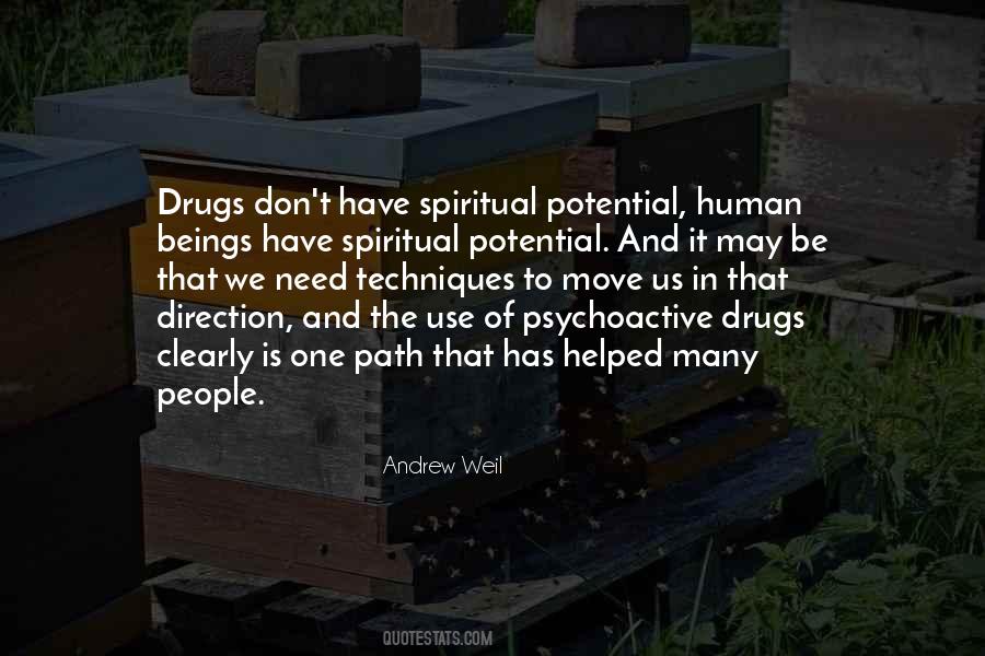 Quotes About Use Of Drugs #1733761