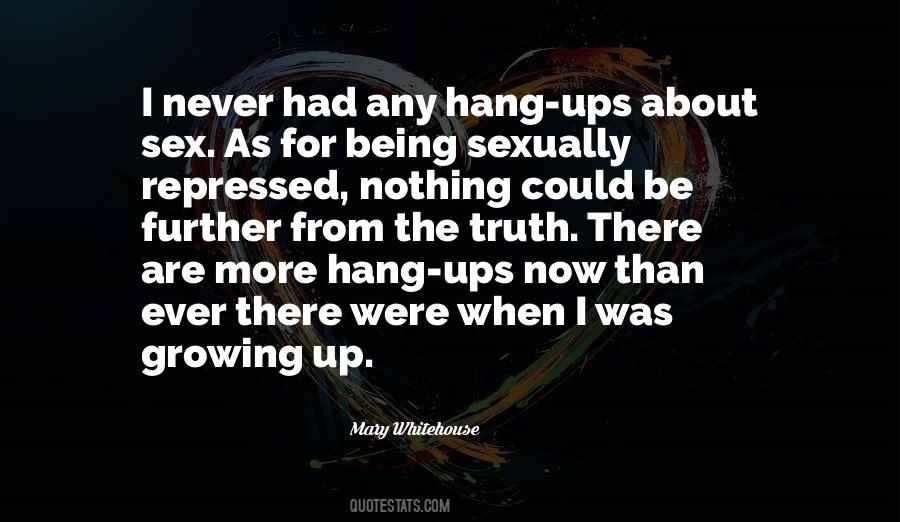 Quotes About Hang Ups #170440