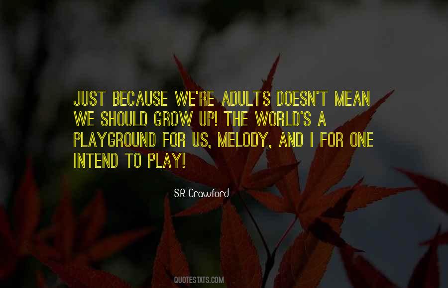 Quotes About Melody #1270456