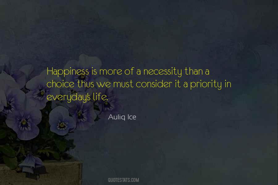 Quotes About Necessity Of Life #511117