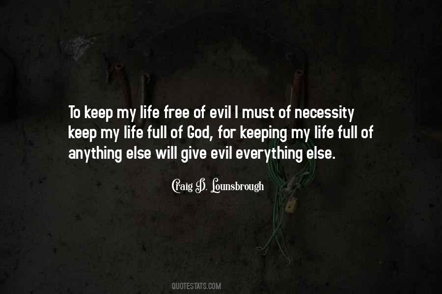 Quotes About Necessity Of Life #690780