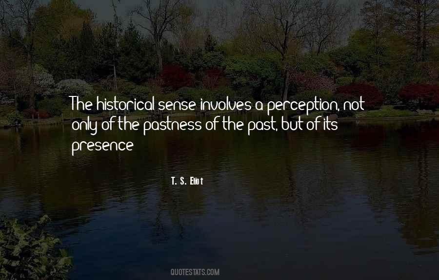 Quotes About Historical Perspective #528762