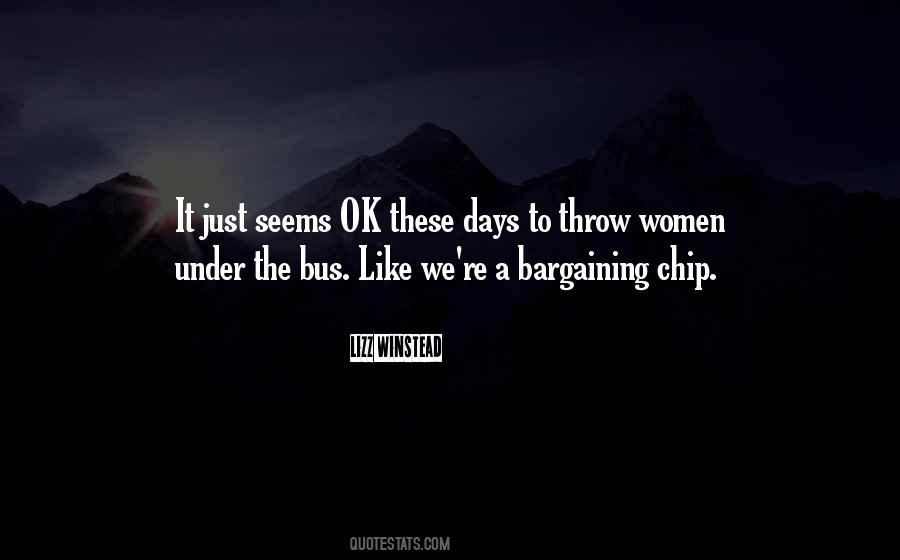 Quotes About Bargaining #432873