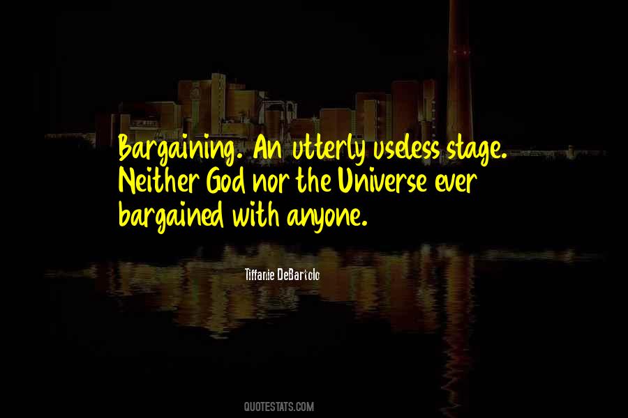 Quotes About Bargaining #615232