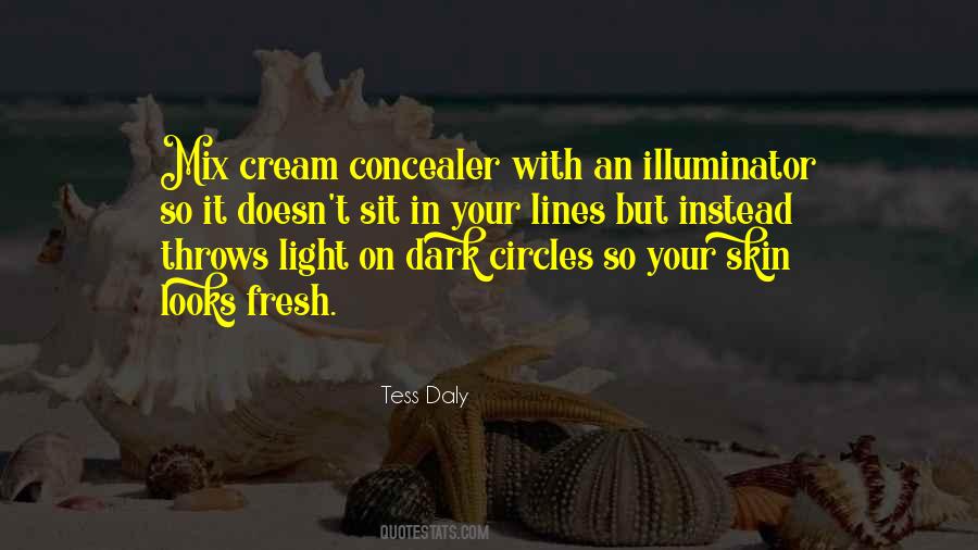 Quotes About Dark Circles #1009434