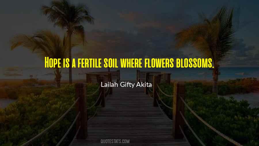 Quotes About Flower Blossoms #1319704