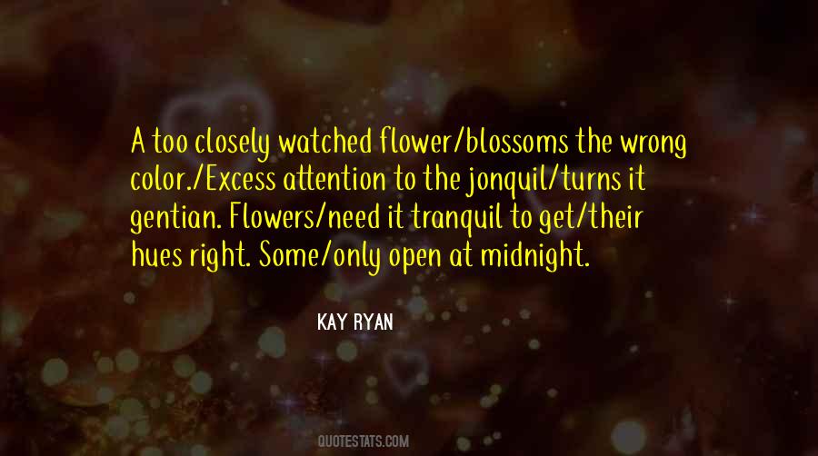 Quotes About Flower Blossoms #1422828