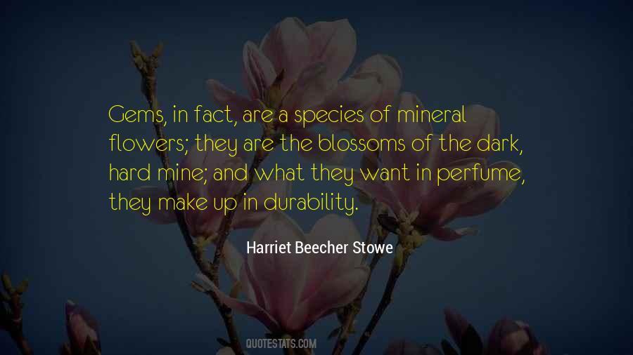 Quotes About Flower Blossoms #1553392