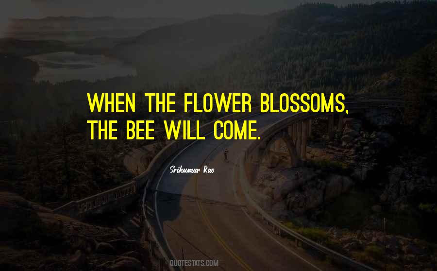 Quotes About Flower Blossoms #611168