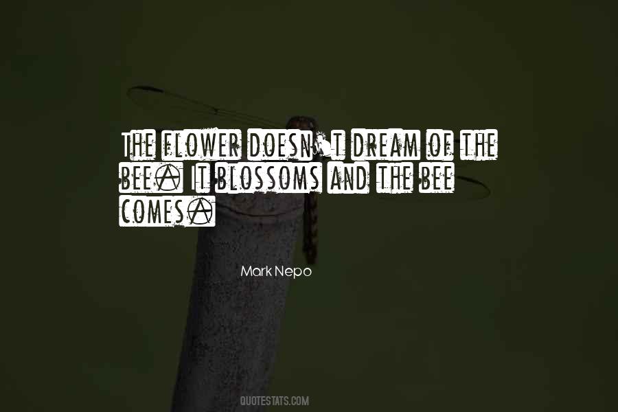 Quotes About Flower Blossoms #699629
