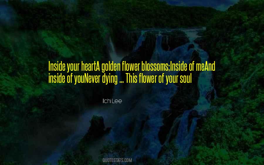 Quotes About Flower Blossoms #867736