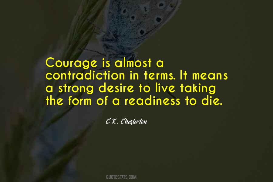 Courage To Live Quotes #143509