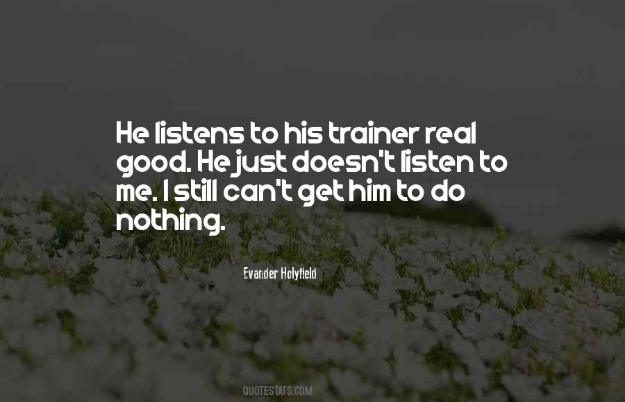 Quotes About Good Trainer #869690