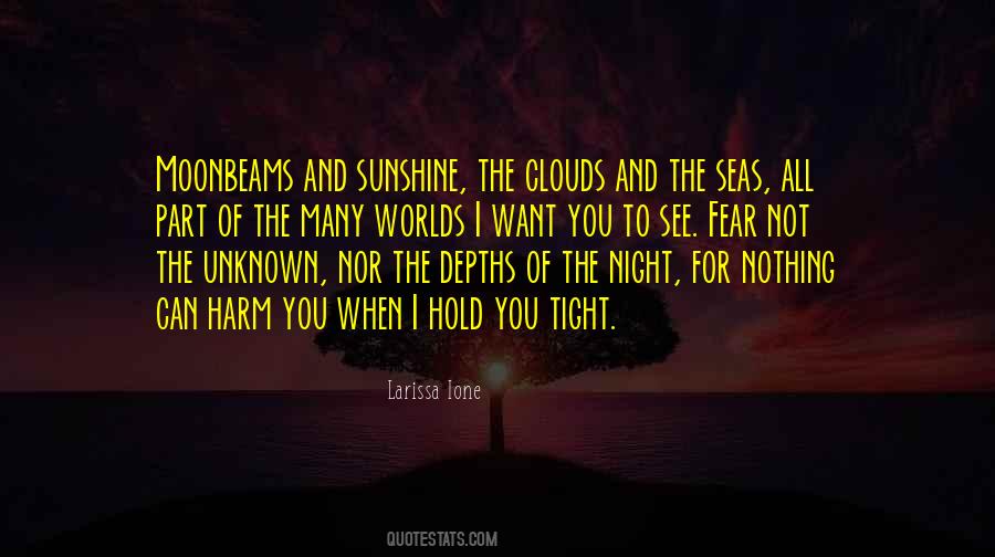 Quotes About Sunshine And Clouds #1554130