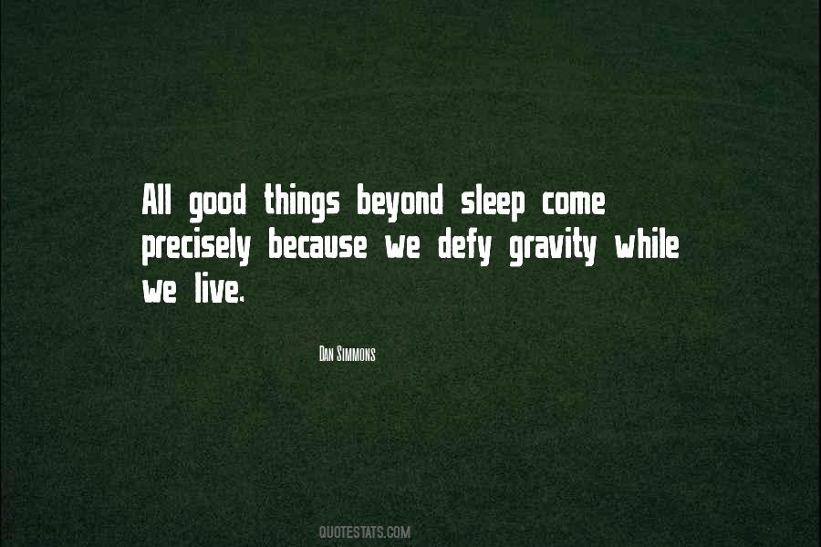 Quotes About Defying Gravity #190125