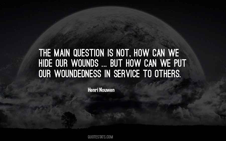 Quotes About Service To Others #486523