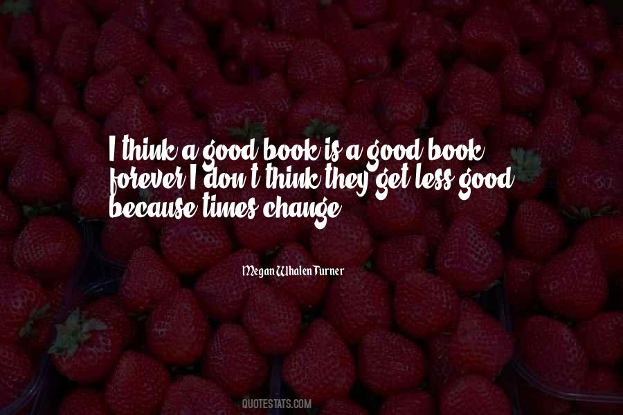 Quotes About A Good Book #1007359