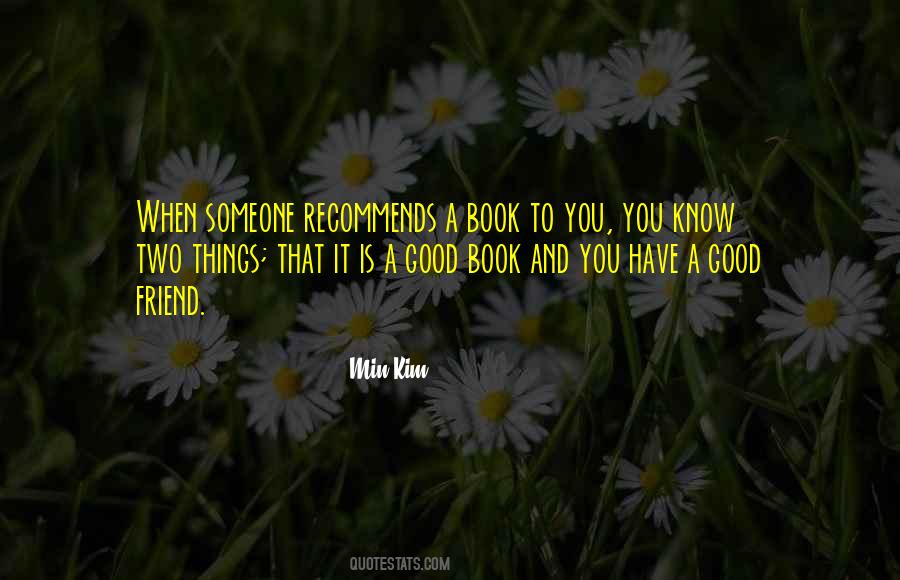 Quotes About A Good Book #1324520