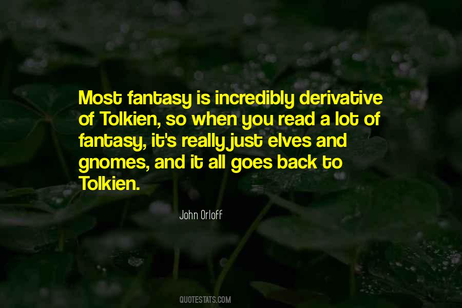 Quotes About Fantasy Tolkien #545591