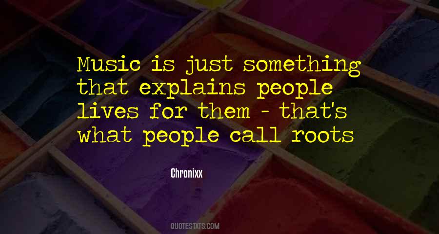 What Is Music Quotes #143929